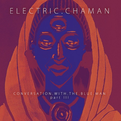 Conversation With the Blue Man: Part III