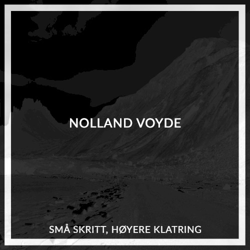 SMÅ SKRITT HØYERE KLATRING