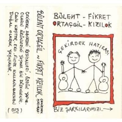 Biz Şarkılarımızı..