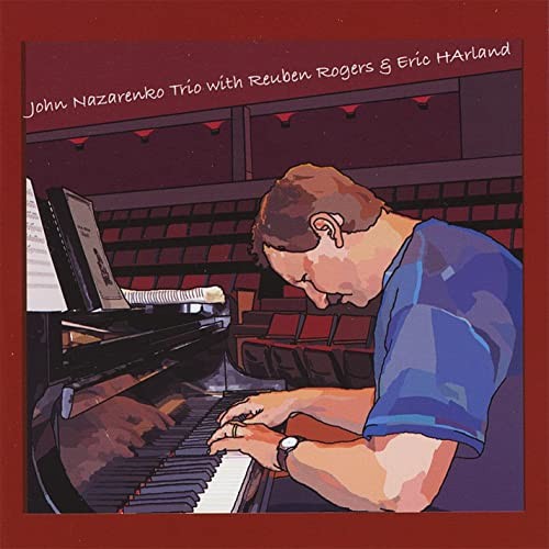 John Nazarenko Trio With Reuben Rogers & Eric Harland