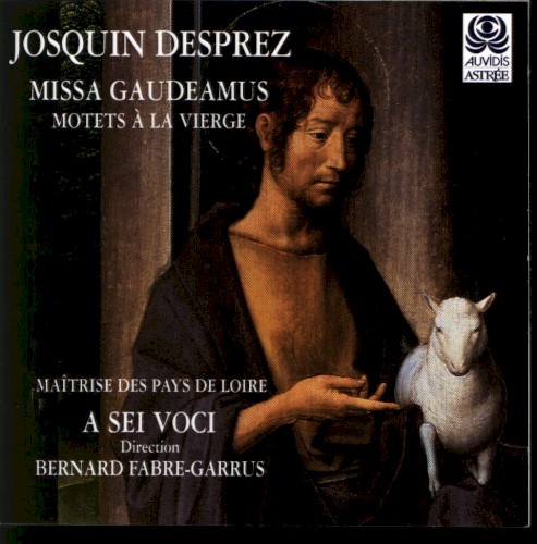 Missa Gaudeamus. Motets à la Vierge