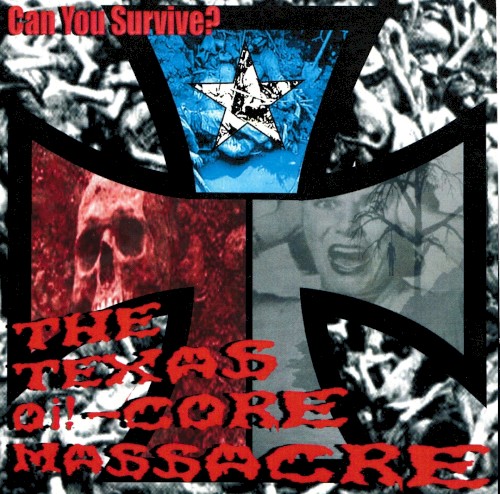 Can You Survive? The Texas Oi!-core Massacre