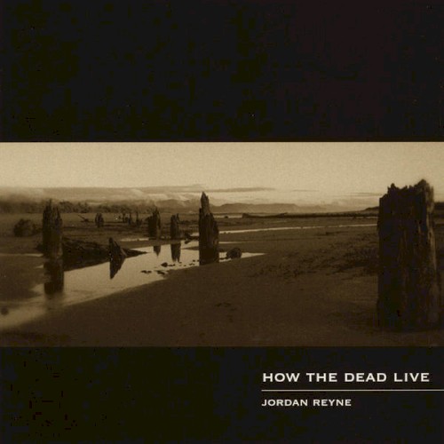 How the Dead Live