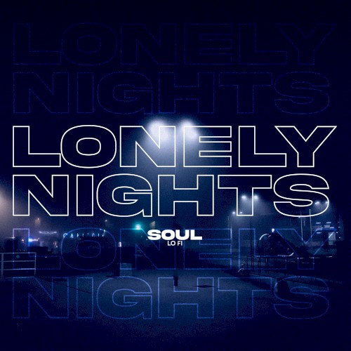 Lonely Nights