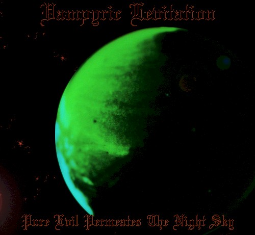 Pure Evil Permeates the Night Sky