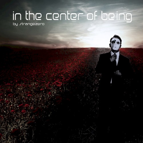 In the Center of Being