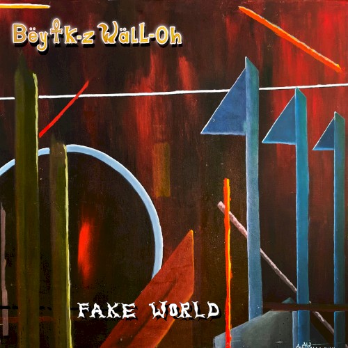 Fake World