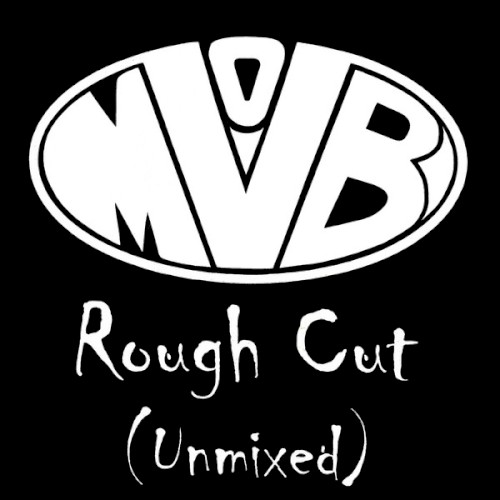 Rough Cut