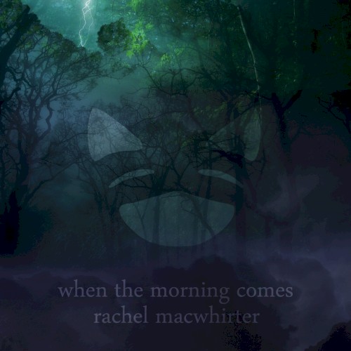 When The Morning Comes