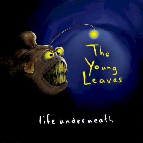 Life Underneath