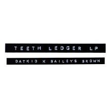 Teeth Ledger LP