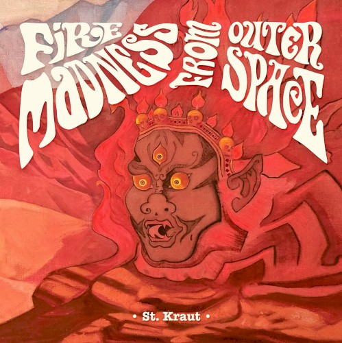 Fire Madness From Outer Space