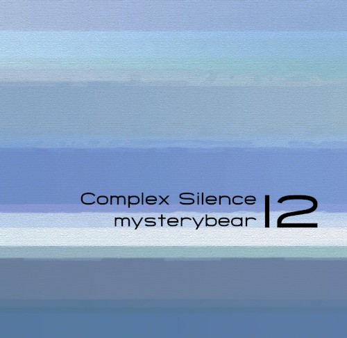 Complex Silence 12
