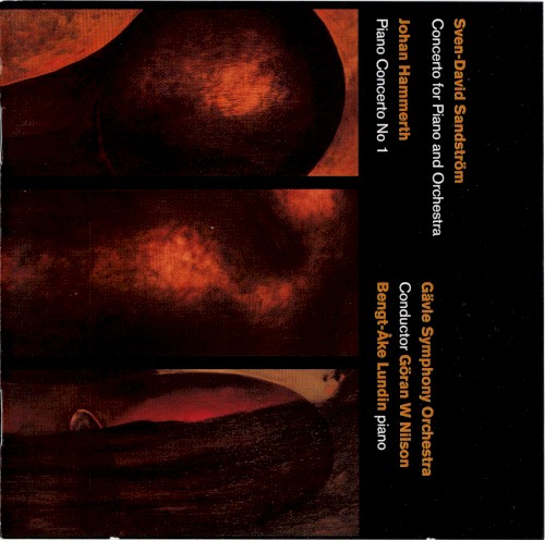 Sandström: Concerto for Piano and Orchestra / Hammerth: Piano Concerto no. 1