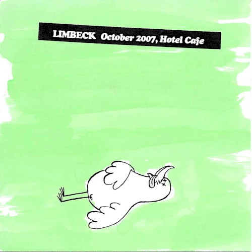 October 2007, Hotel Cafe