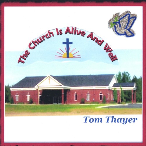 The Church Is Alive and Well