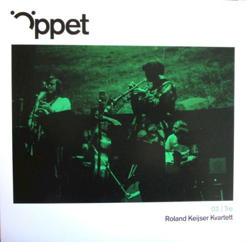 Roland Keijser Kvartett &ndash; Roland Keijser Kvartett