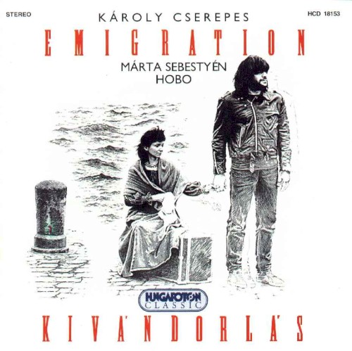 Kivándorlás / Emigration