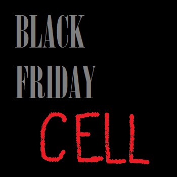 Blackened Friday Cell