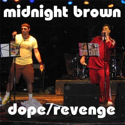 Dope/Revenge