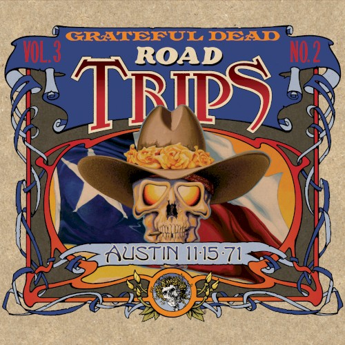 Grateful Dead &ndash; Road Trips, Volume 3, No. 2: Austin 11‐15‐71