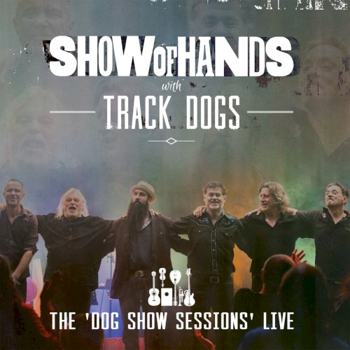 The 'Dog Show Sessions' Live