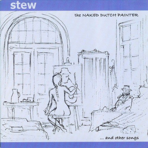 The Naked Dutch Painter and Other Songs