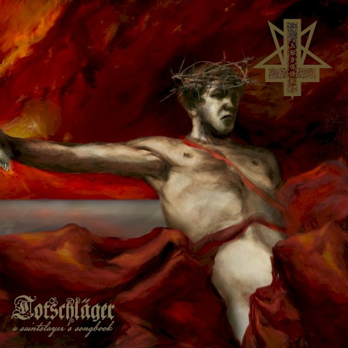 Totschläger: A Saintslayer’s Songbook