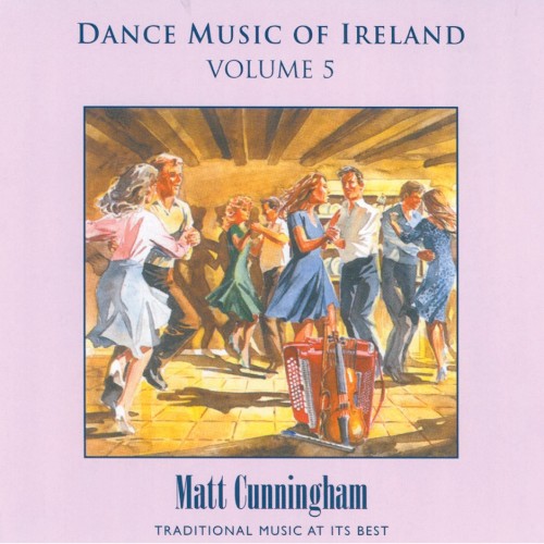 Dance Music of Ireland, Vol. 5