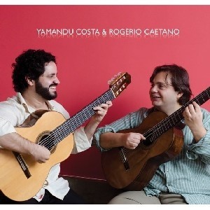 Yamandú Costa e Rogério Caetano