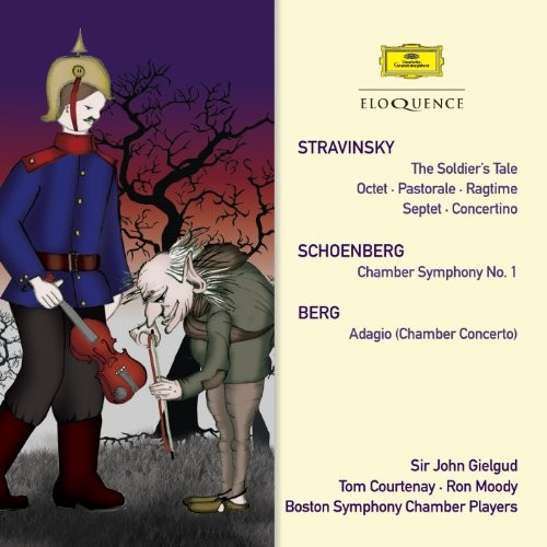 Stravinsky: The Soldier's Tale, Octet, Pastorale, Ragtime, Septet, Concertino / Schoenberg: Chamber Symphony no. 1 / Berg: Adagio