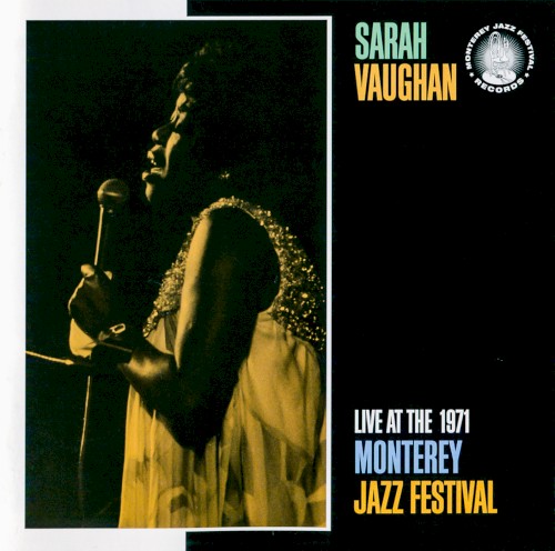 Live at the 1971 Monterey Jazz Festival