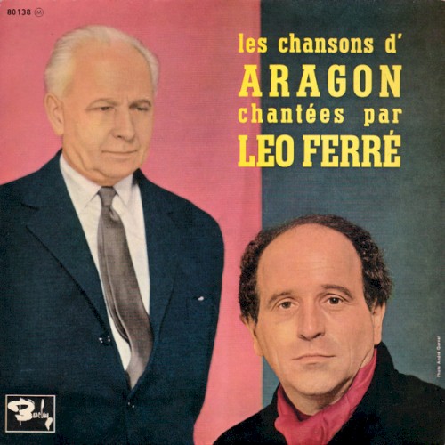 Les Chansons d’Aragon chantées par Léo Ferré