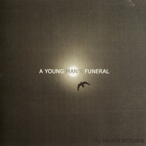 To Never Return