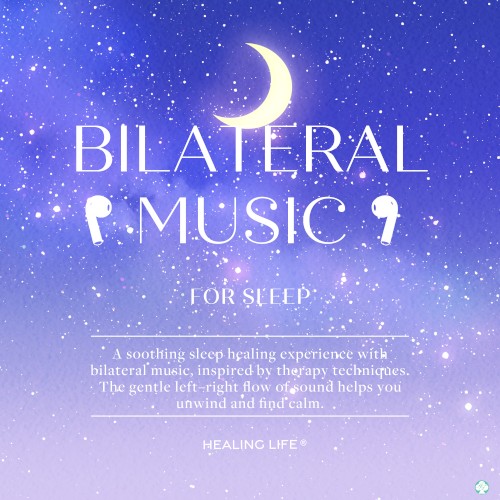 Bilateral Music for Sleep