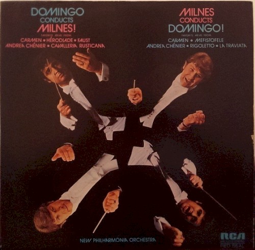 Domingo Conducts Milnes! Milnes Conducts Domingo!