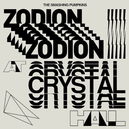 The Smashing Pumpkins &ndash; Zodeon at Crystal Hall