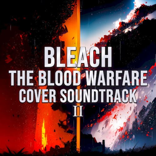Bleach The Blood Warfare (Cover Soundtrack 2)
