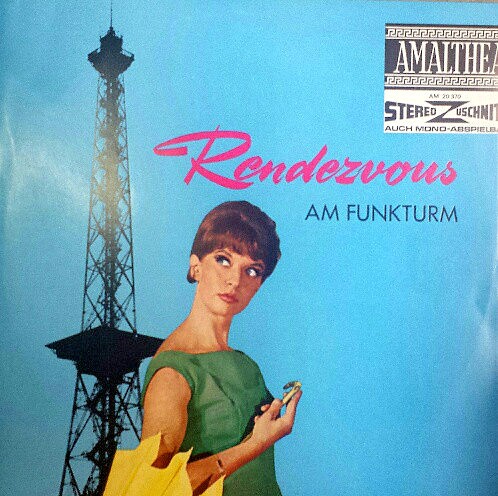 Rendezvous am Funkturm