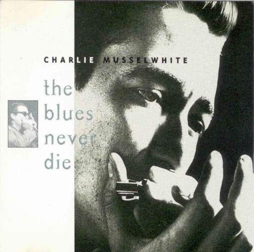 The Blues Never Die