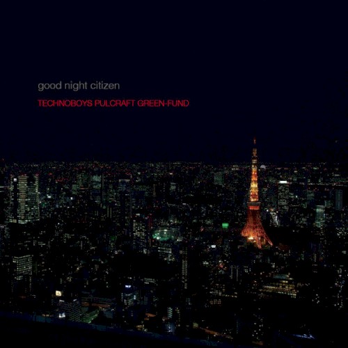 good night citizen