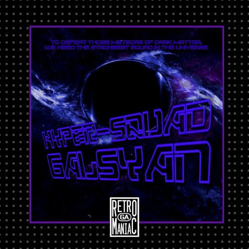 Hyper-Squad Galsyan