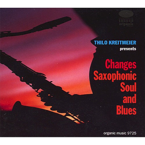Changes Saxophonic Soul and Blues