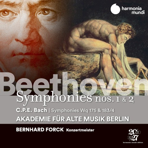 Beethoven: Symphonies Nos. 1 & 2 / C.P.E. Bach: Symphonies, Wq 175 & 183/17