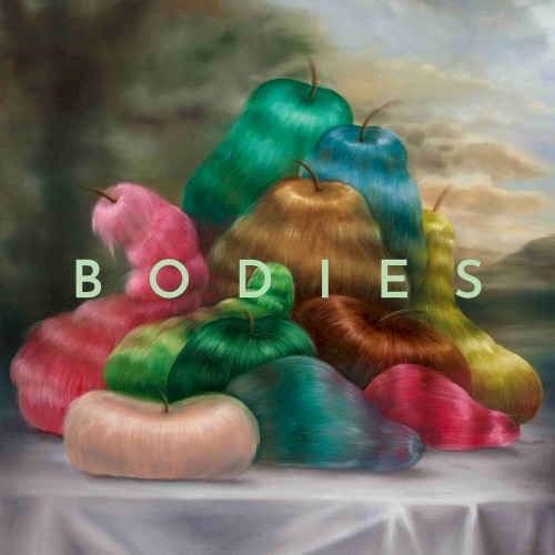 B O D I E S