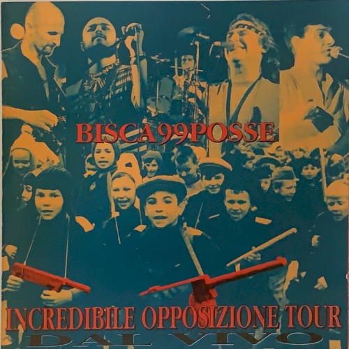 Incredibile opposizione tour: Dal vivo