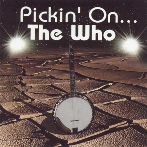 Pickin’ on… The Who