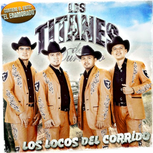 Los locos del corrido