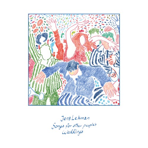 Jens Lekman &ndash; Songs for Other People’s Weddings