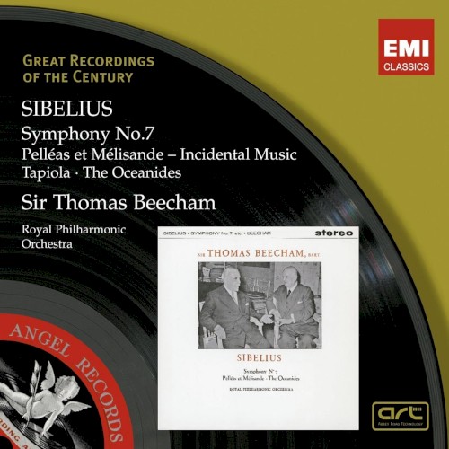Symphony no. 7 / Pelléas et Mélisande / Tapiola / The Oceanides